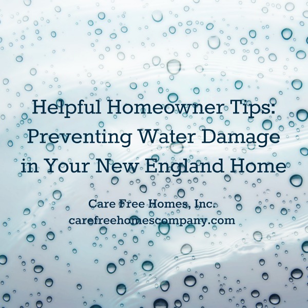 Preventing Water Damage in Your New England Home
