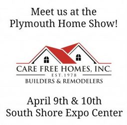 Visit us at the Plymouth Home Show April 9th and 10th!