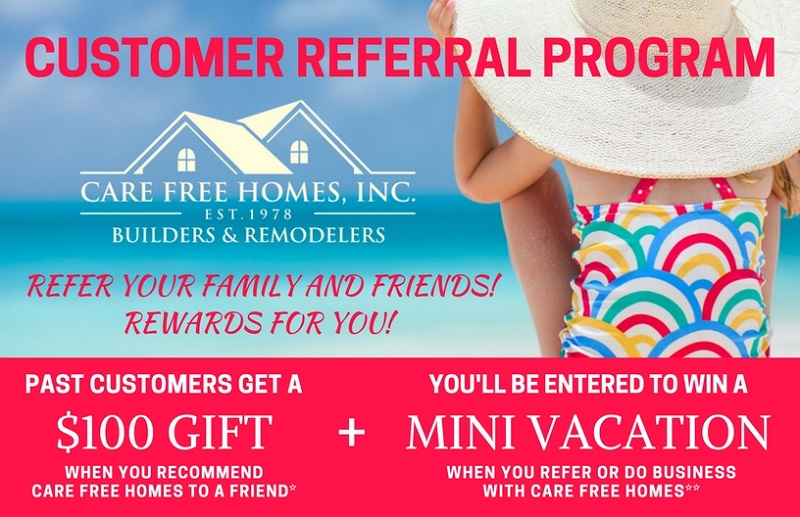 Care Free Customer Referral & Rewards Program Summer 2018