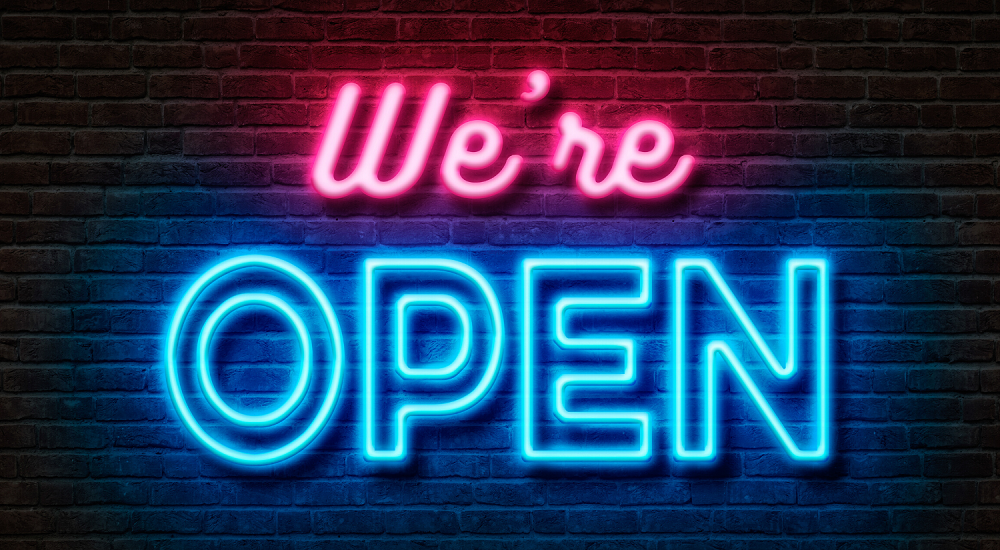 We’re Open for Business!